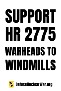 support hr 2775 warheads to windmills